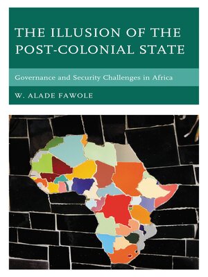 cover image of The Illusion of the Post-Colonial State